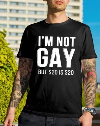 im-not-gay-20-20-shirt.webp