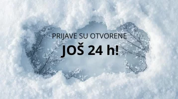 PRIJAVE SU OTVORENE JOŠ 24 h!.webp