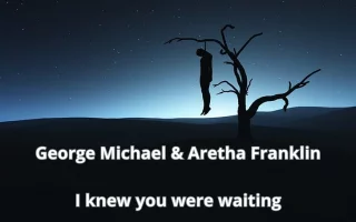 34. George Michael & Aretha Franklin - I knew you were waiting.png